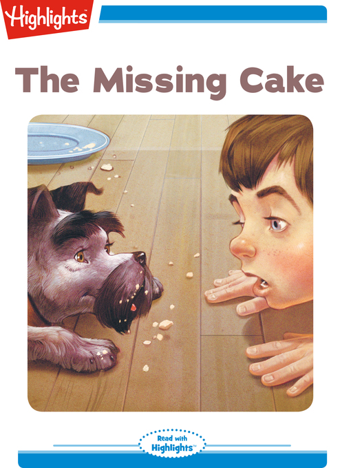 Title details for The Missing Cake by Sharon Landeen - Available